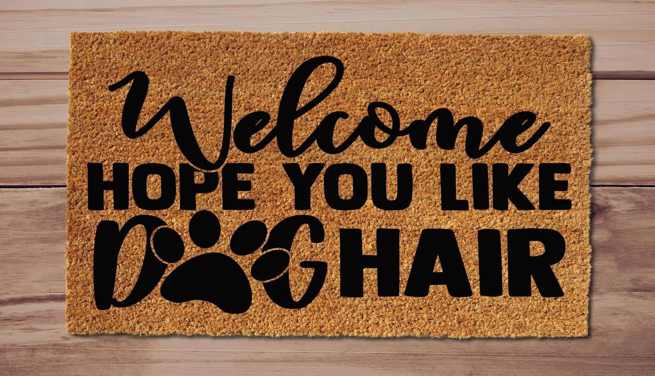 Welcome Hope You Like Dog Hair Paw Print Welcome Mat