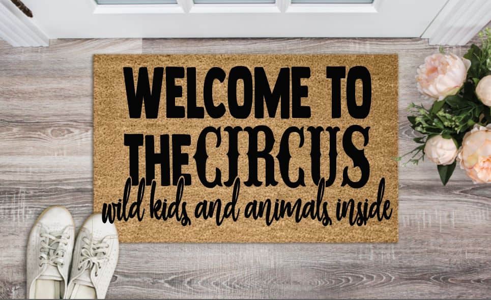 Welcome To The Circus Wild Kids and Animals Inside Welcome Mat